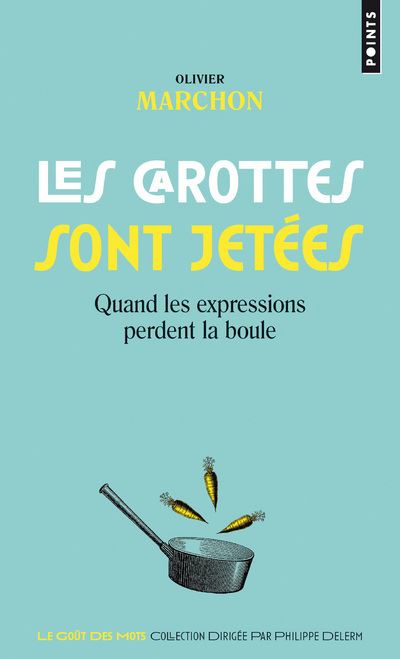 Couverture du livre Les carottes sont jetées