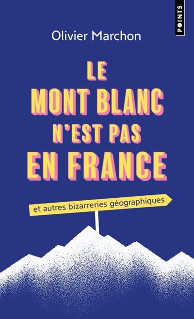 Couverture du livre Le Mont Blanc n'est pas en France